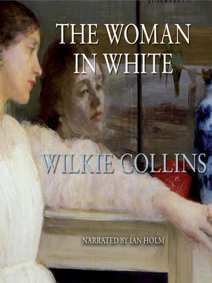 The Woman in White - Audiobook